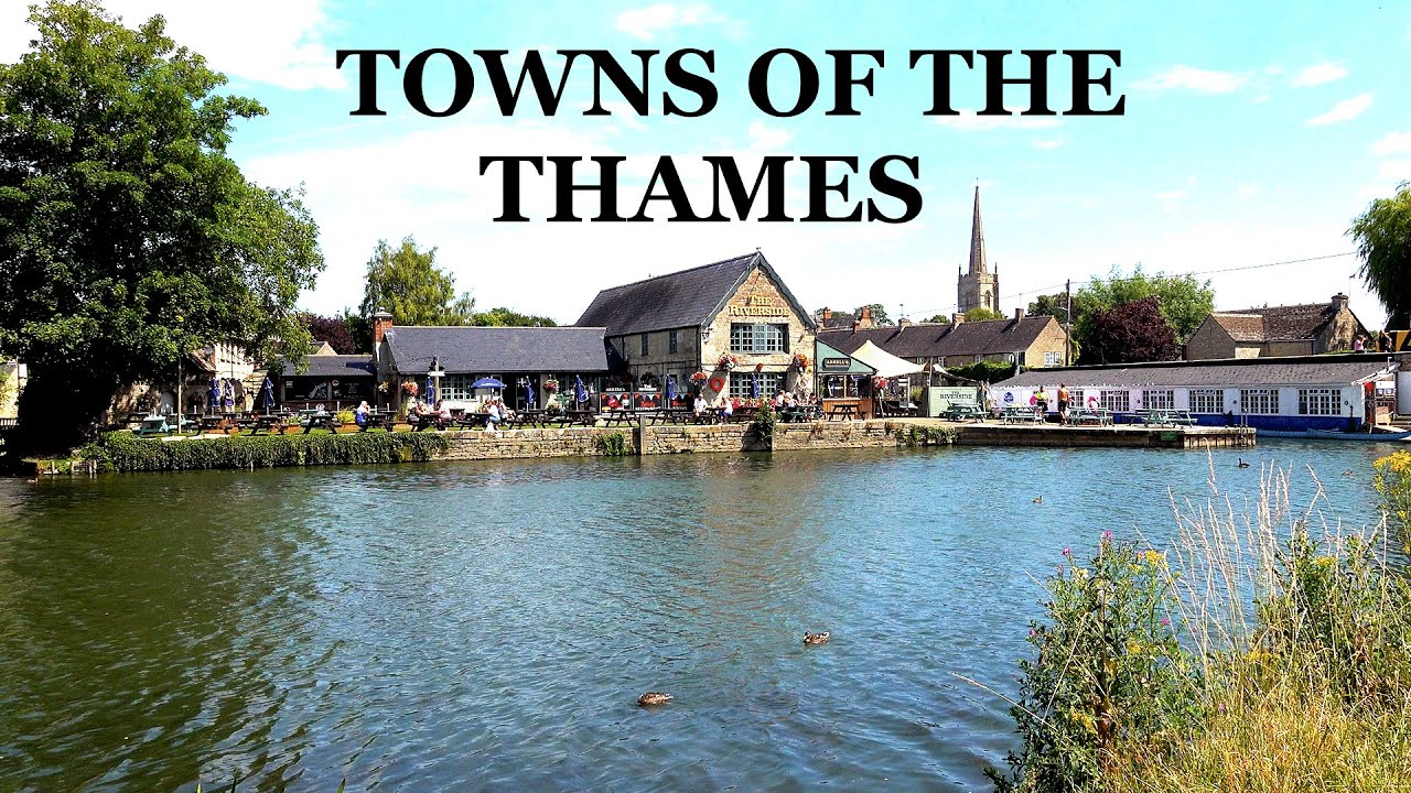Top 10 Most ICONIC Towns on the River Thames