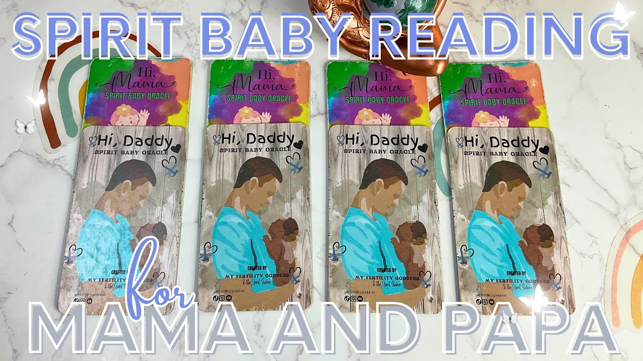 Spirit Baby Messages for Mama & Papa