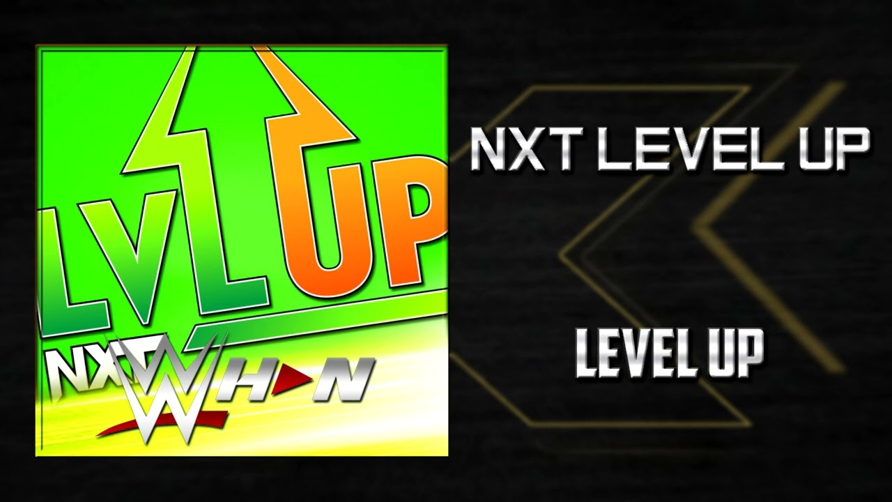 WWE: NXT Level Up - Level Up [Program Theme] + AE (Arena Effects)