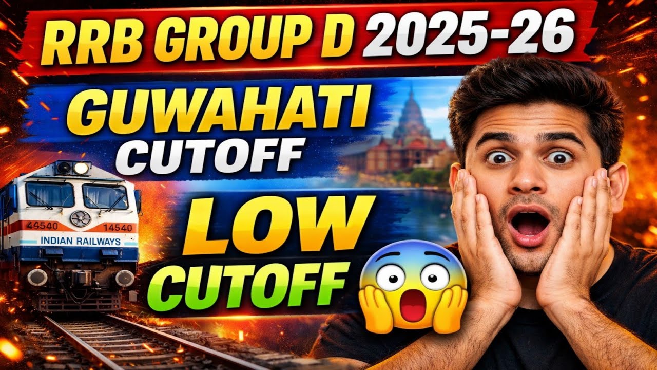 RRB Group D 2026 Guwahati Cutoff | Guwahati Group D Cutoff 2026 | Group D 2025 Cutoff #rrbgroupd2026