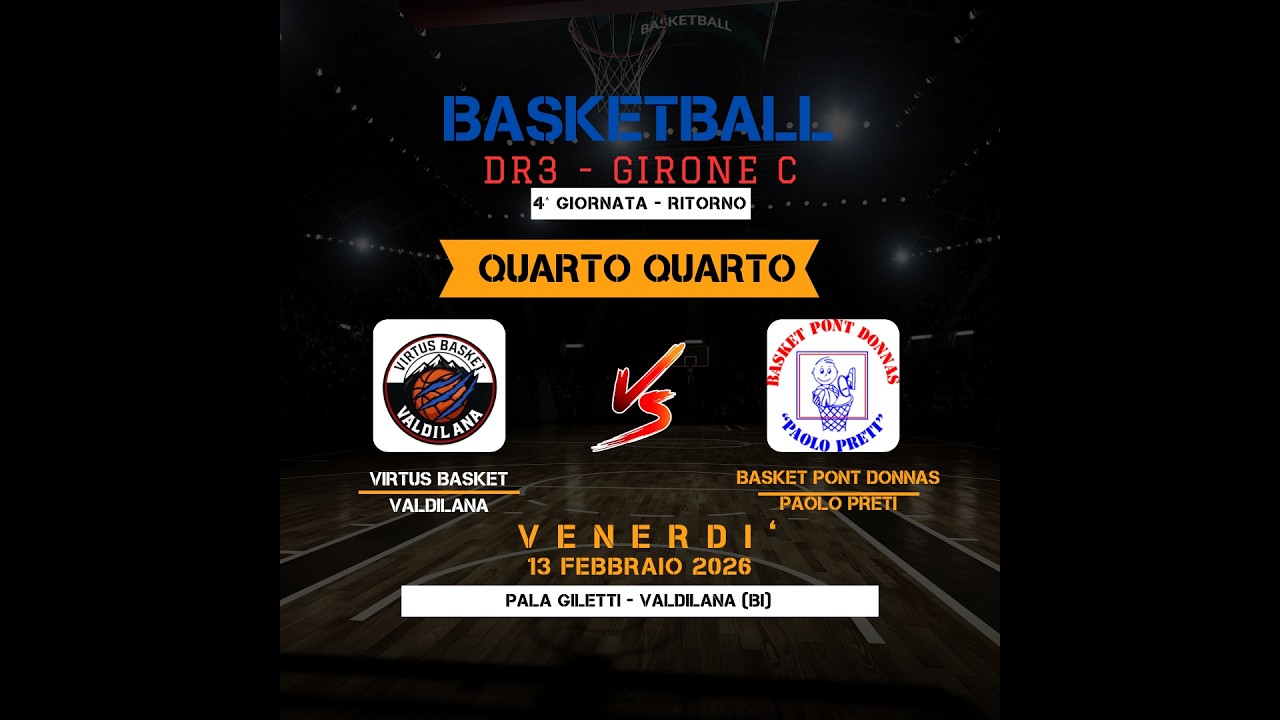 DR3 Piemonte: VIRTUS BASKET VALDILANA - BASKET PONT DONNAS Quarto quarto 21-3
