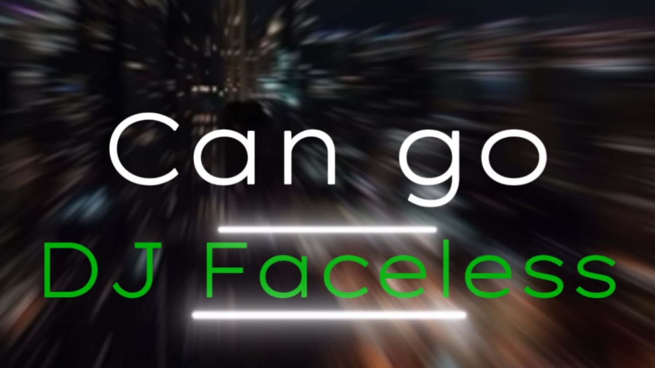 CAN GO | DJ Faceless | OFFICIAL LYRIC VIDEO #lyrilyrics #aesthetic #futurebass #vocals  #music #edm 