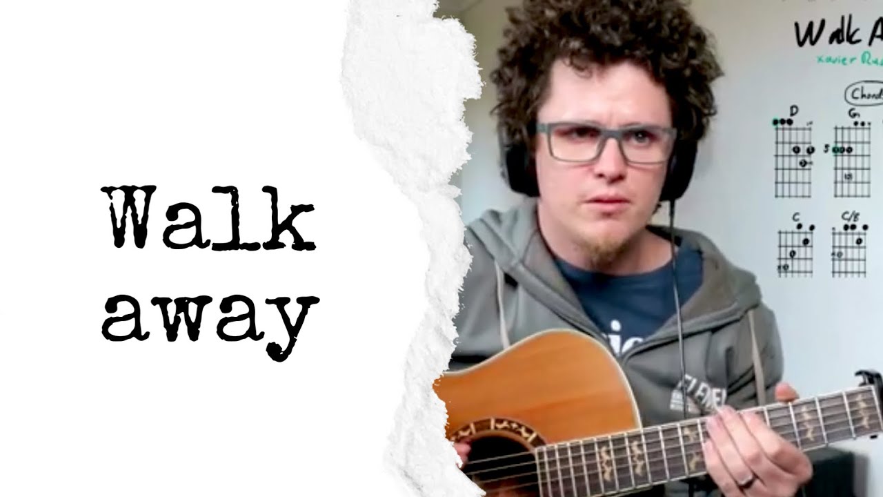 Учебное пособие по игре на гитаре Walk Away // Ксавье Радд