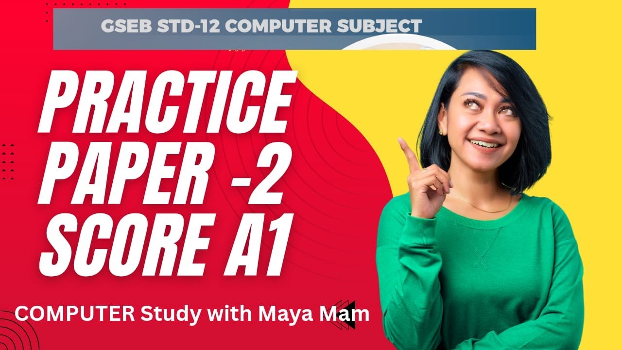 STD 12 COMPUTER SUBJECT PRACTICE PAPER -2 FOR BOARD 2026.