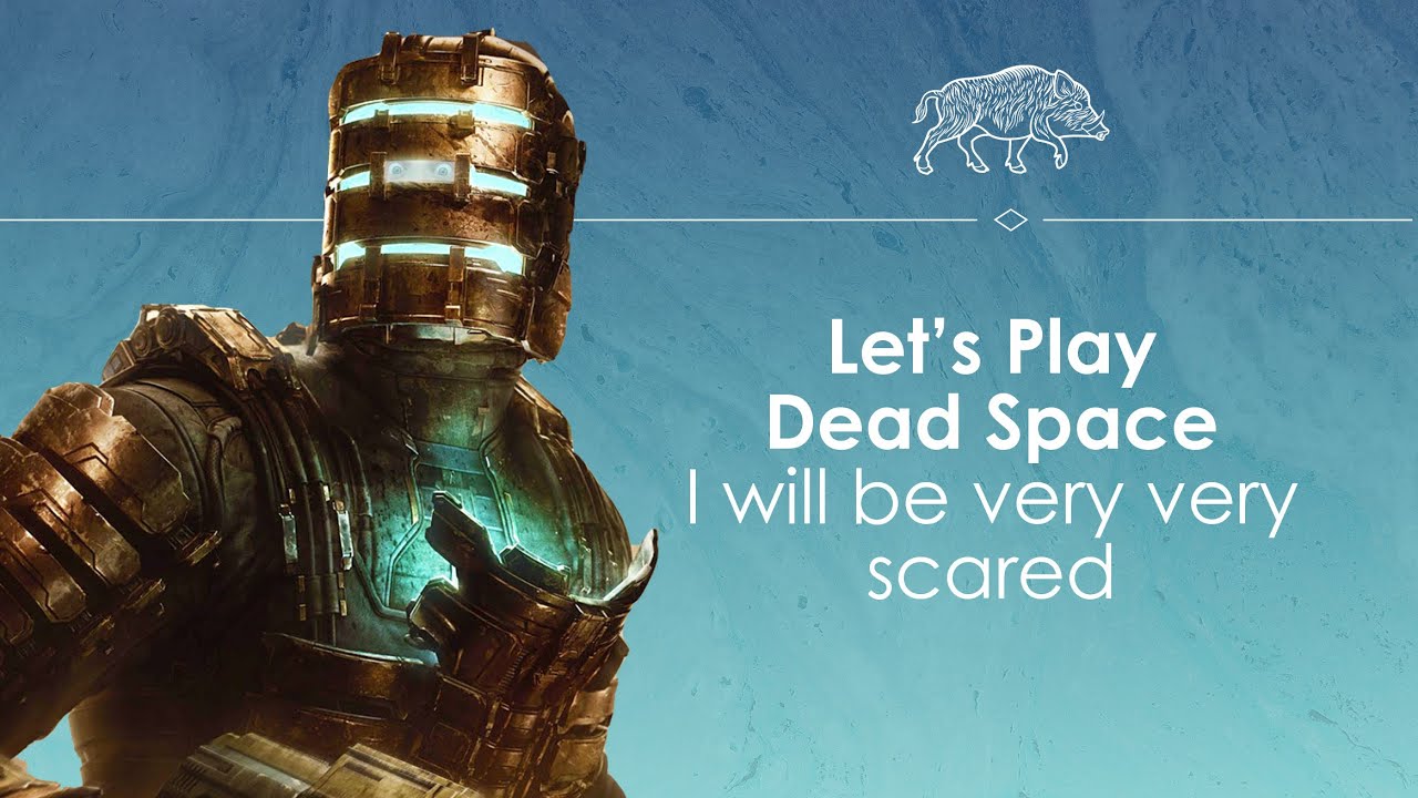 I am awful with horror games, let's play Dead Space for Halloween