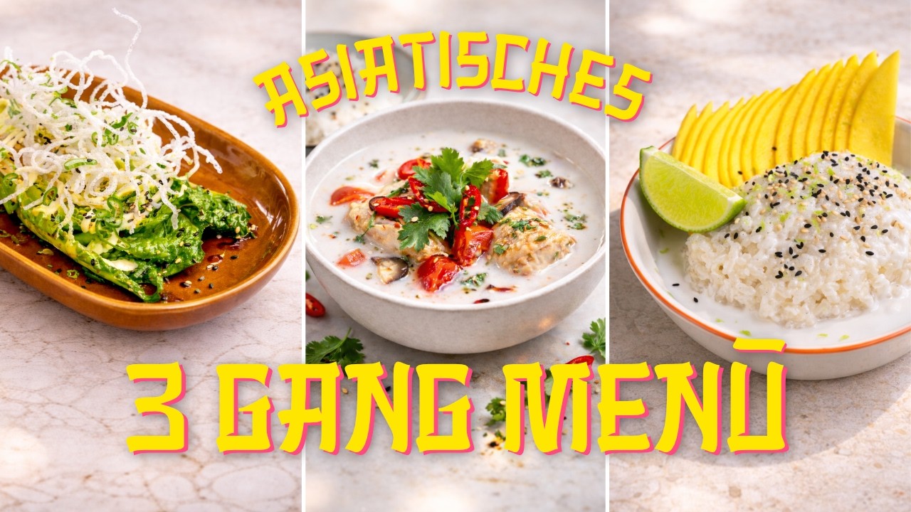 3 Gänge aus Asien – Perfekt zum Vorbereiten für einen entspannten Abend!