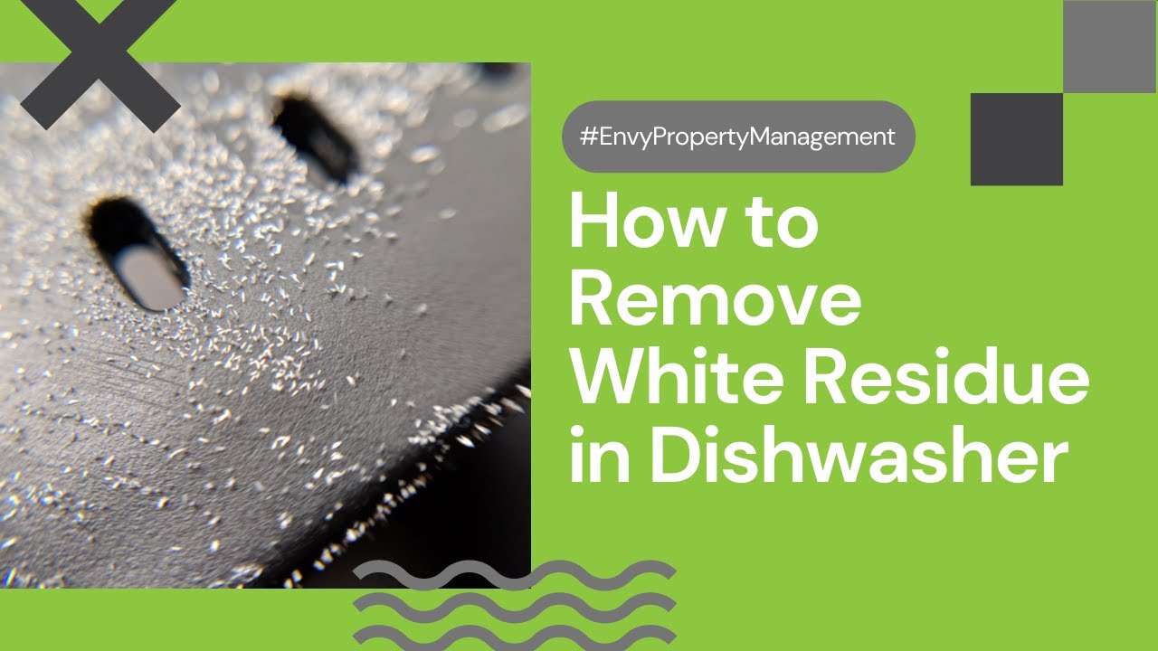 White Residue in Dishwasher