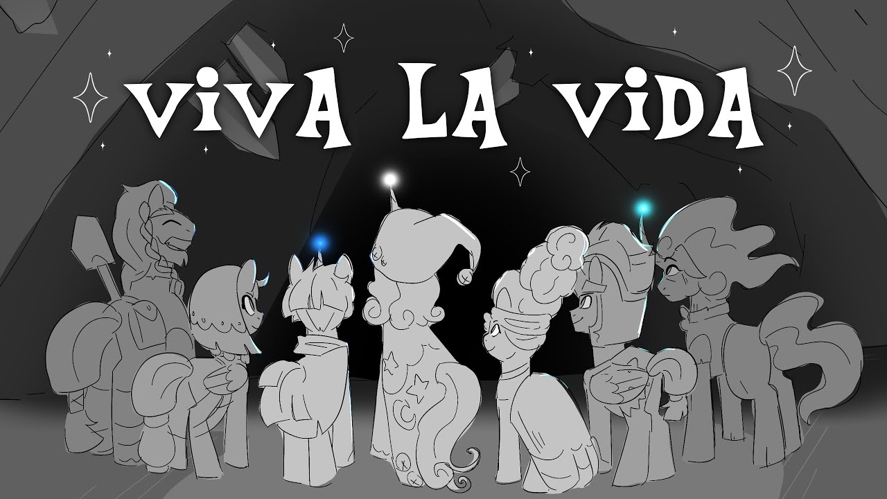 VIVA LA VIDA | MLP animatic | [ Fear of The Shard ]