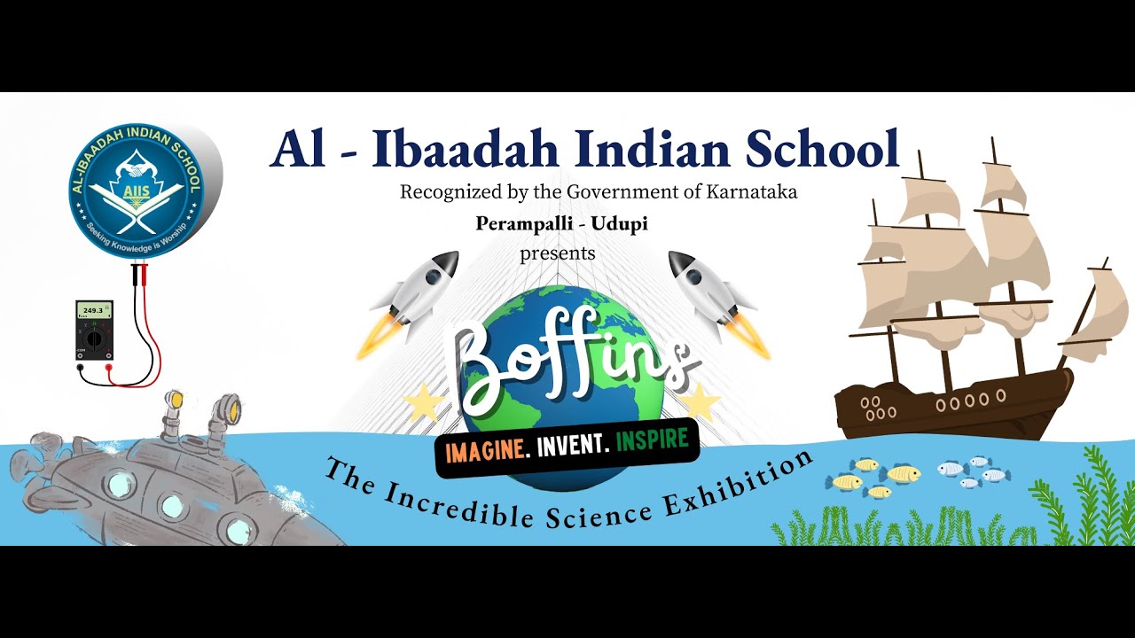 Boffins | Al Ibaadah Indian School | Video 01 | Scientific Highlights