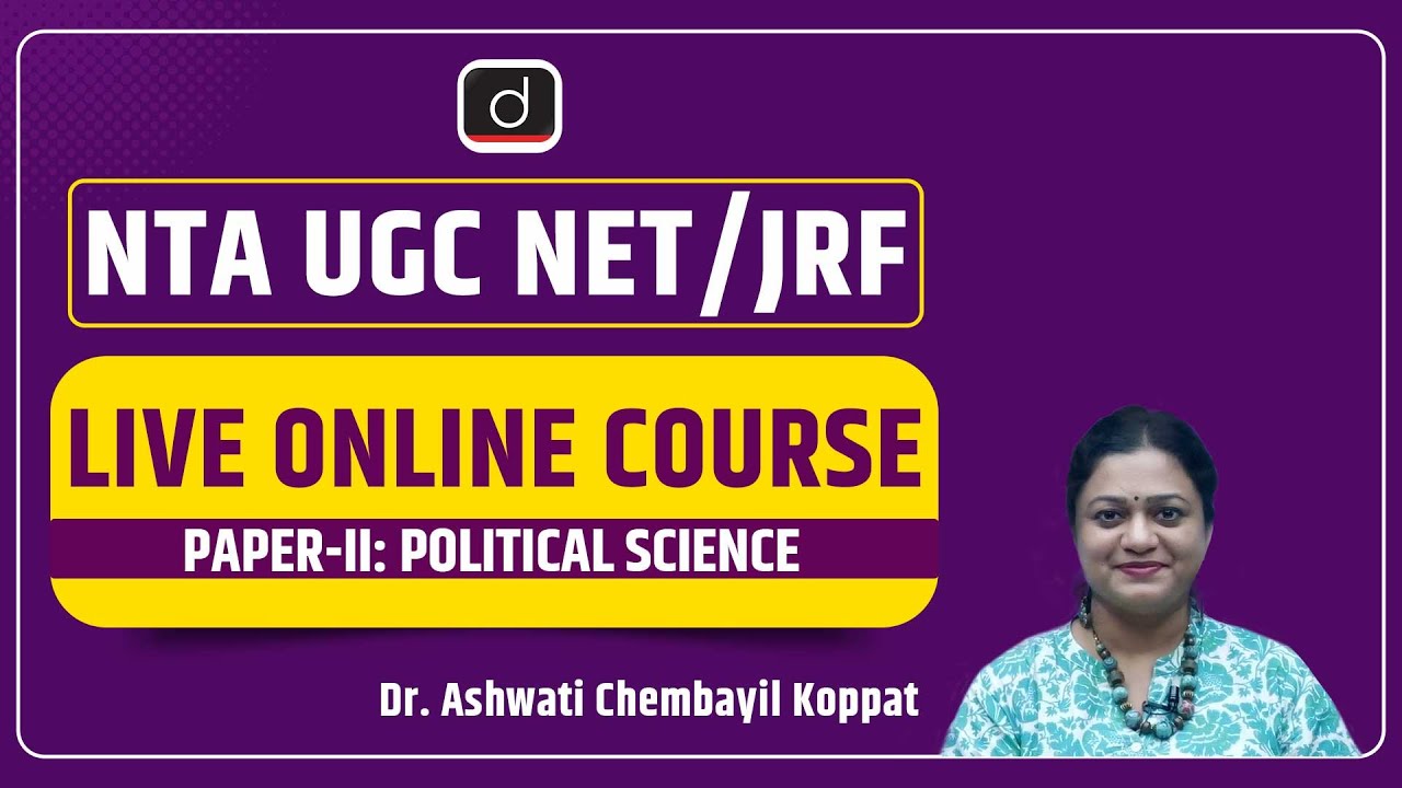 NTA UGC NET:JRF Course | Live Online | Paper II | Political Science | Dr  Ashwati Chembayil Koppat