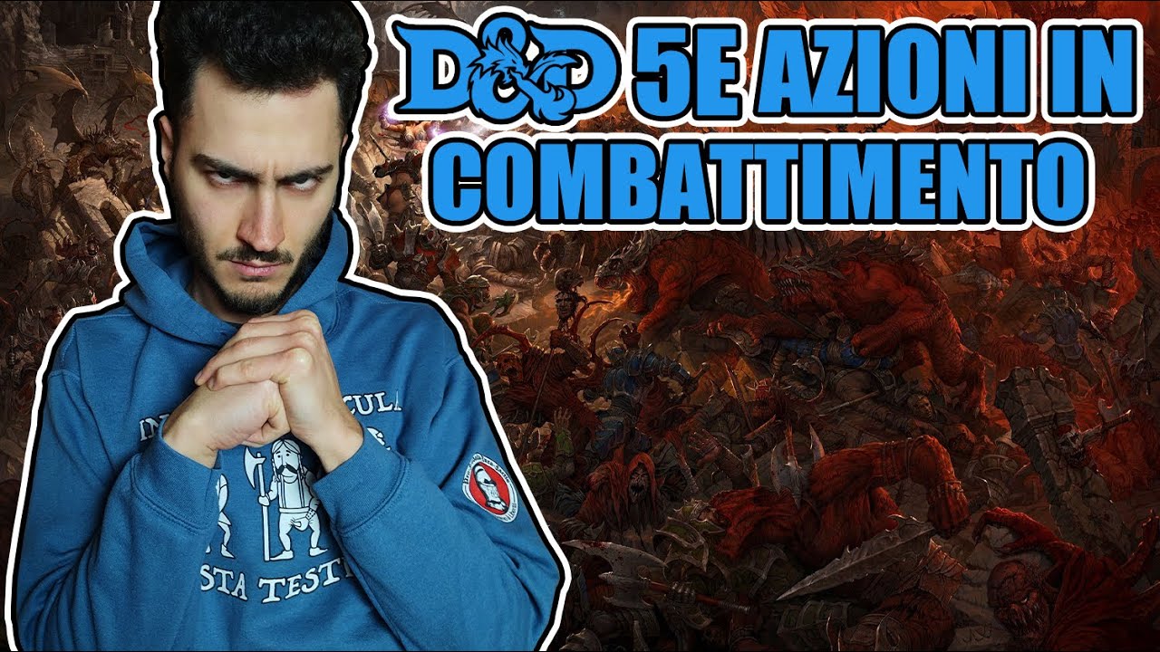 AZIONI in COMBATTIMENTO D&D 5e: movimento, azione, azione bonus, azione gratuita e reazione