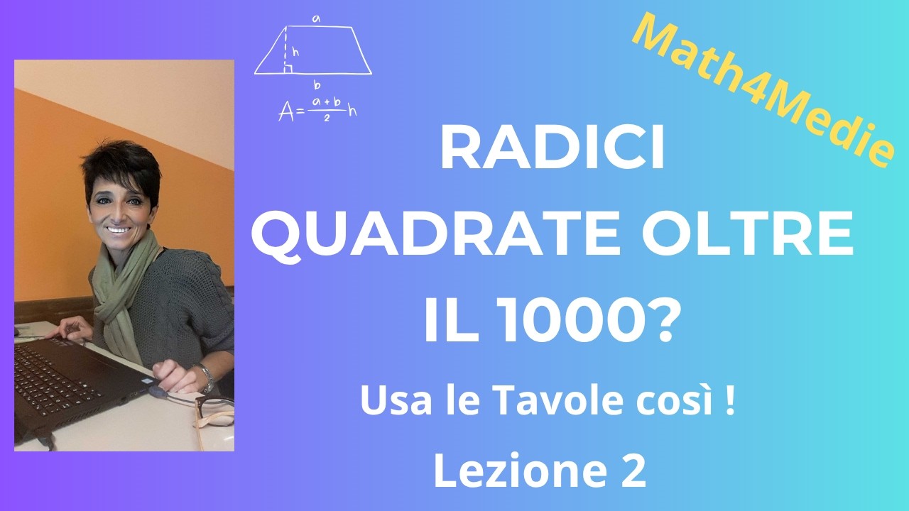 Tavole numeriche: radici entro e oltre 1000.