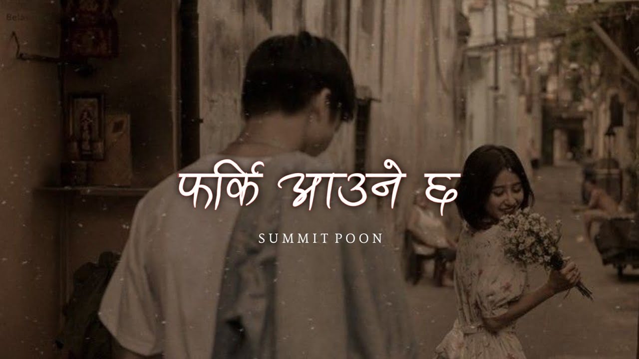 Summit Poon - Farki Aune Cha (Lyrics) | SAD