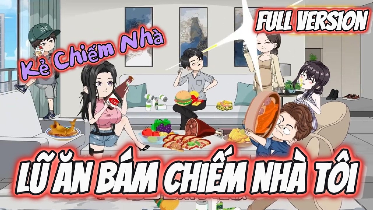 FULL Version | Đuổi Cổ Lũ Ăn Bám | Đặc Cầu Sub