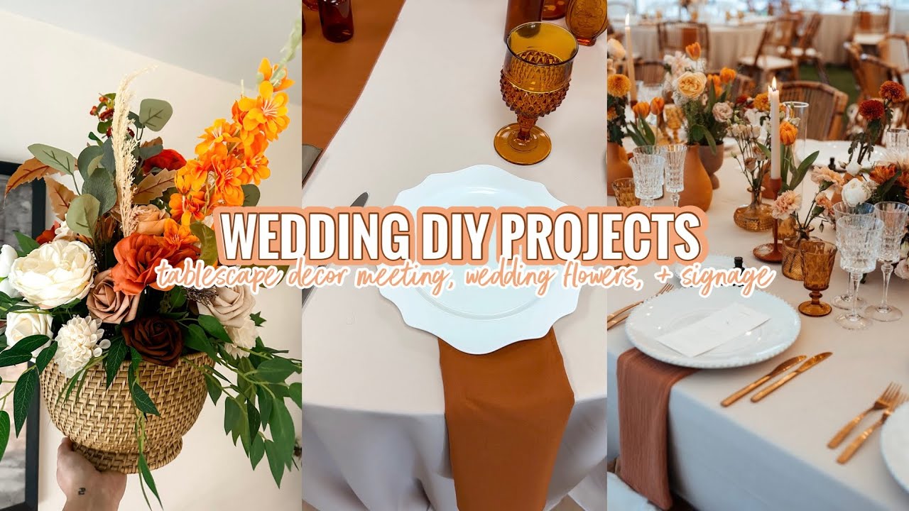 2025 BRIDE DIY PREP | flower arrangements, wedding signage + table decor meetings