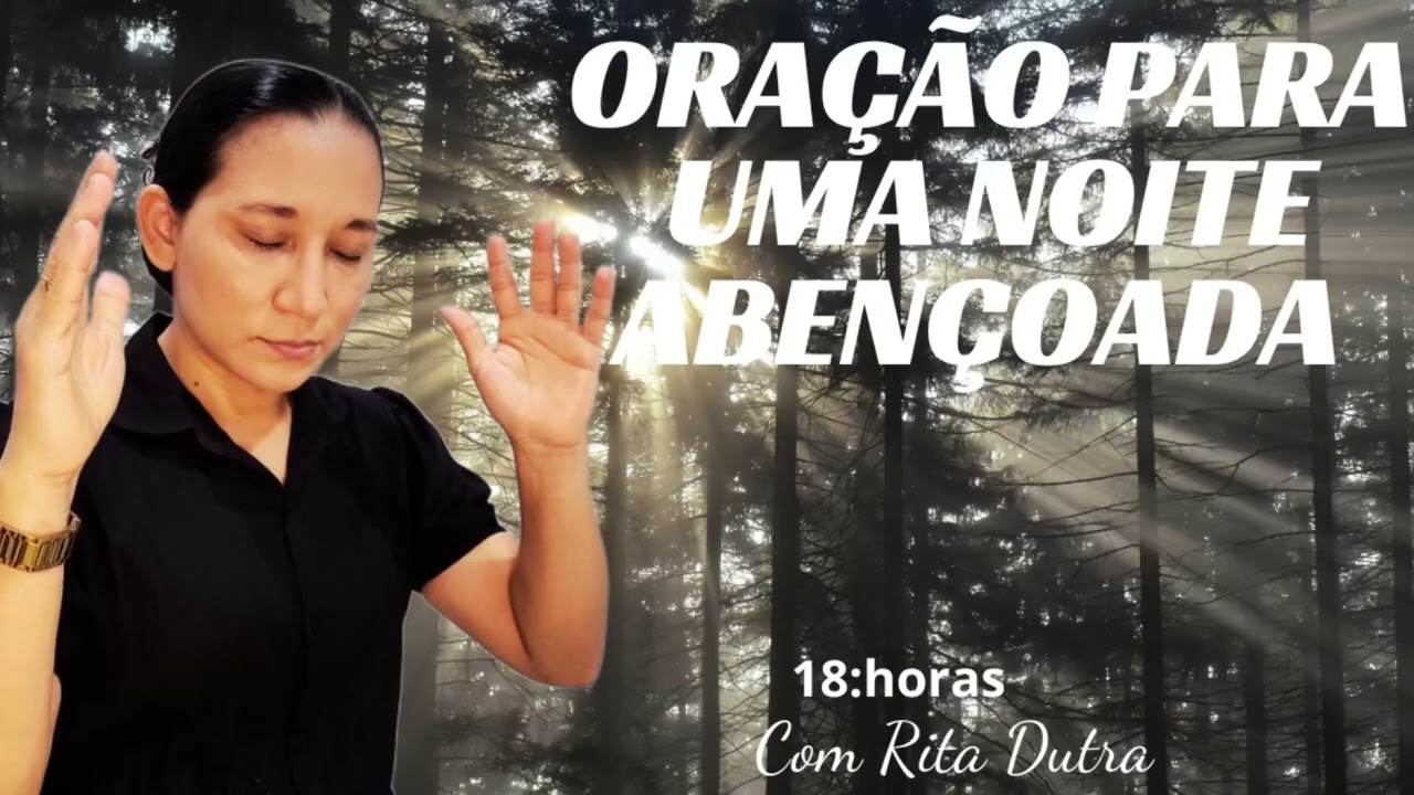 ORAÇÃO DA NOITE 9/3/26 ORE COMIGO 