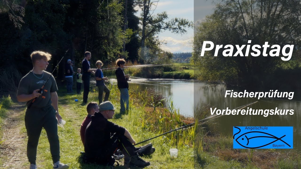 Praxistag der Angelschule Bayern 🎣 | Vorbereitungskurs Fischerprüfung | Angelscheinkurs