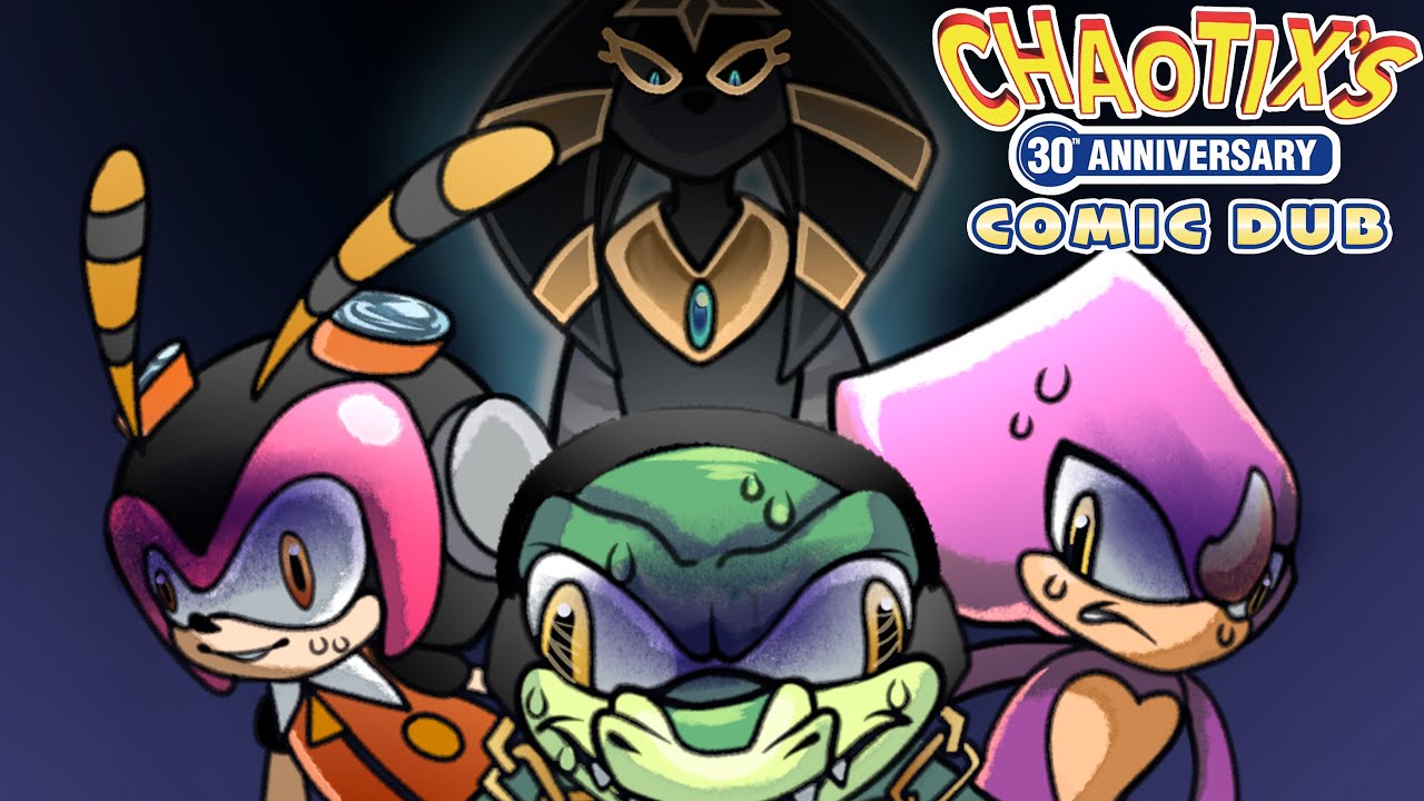 CHAOTIX 30TH ANNIVERSARY COMIC DUB