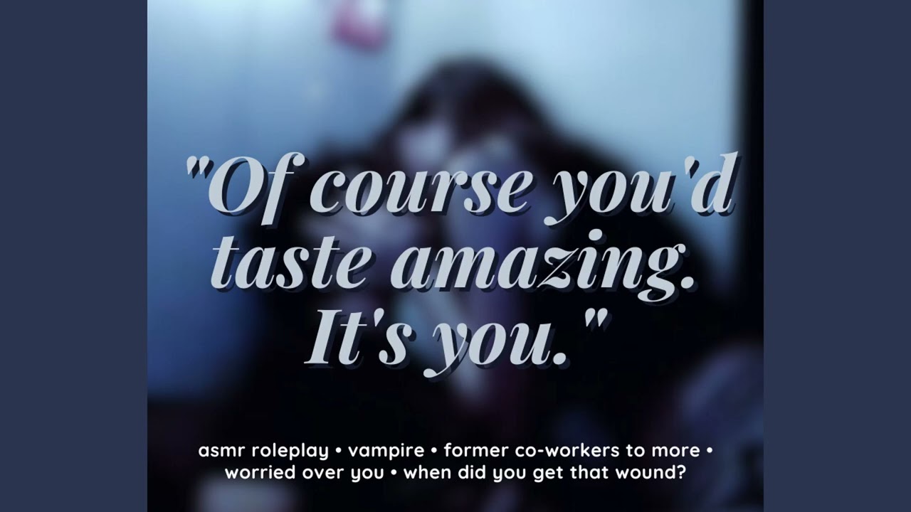 Why Are You Out Alone this Late? [ASMR Roleplay] [F4A] [vampire] [former co-workers]