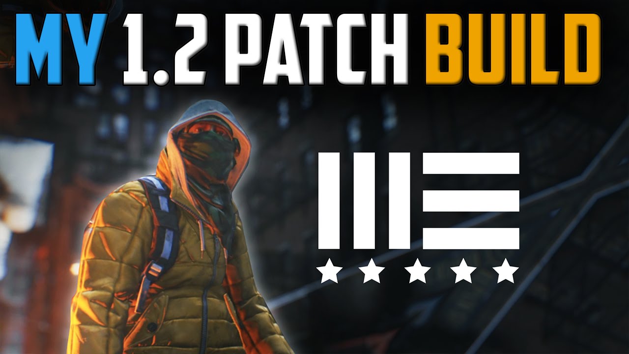 The Division | My 1.2 Patch Dark Zone PvP Build