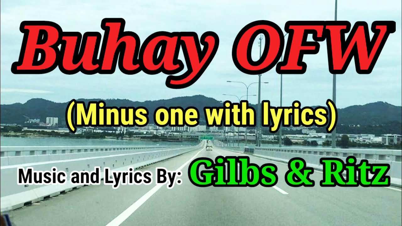 Buhay OFW (Minus One With Lyrics)