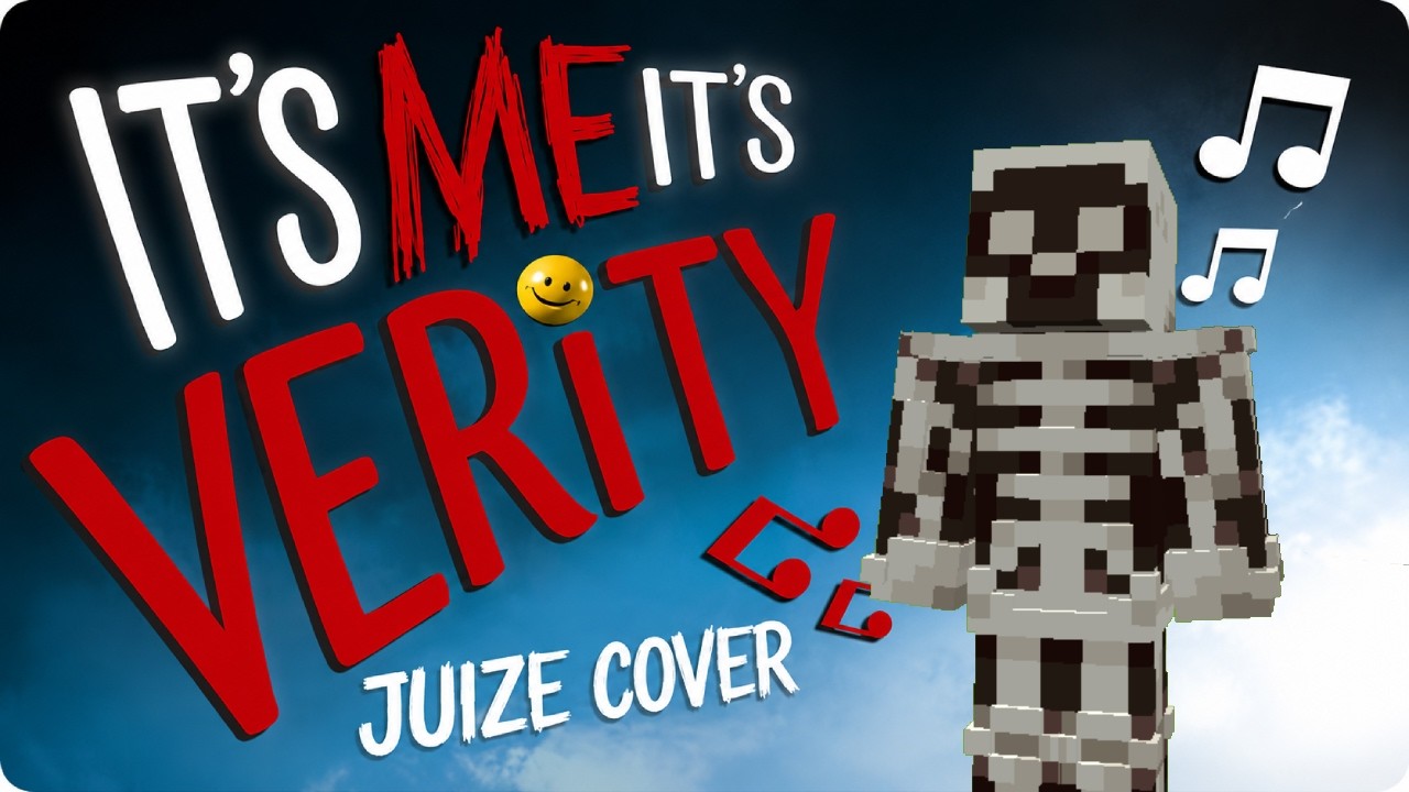 It's me, It's Verity - Cover By - Juize