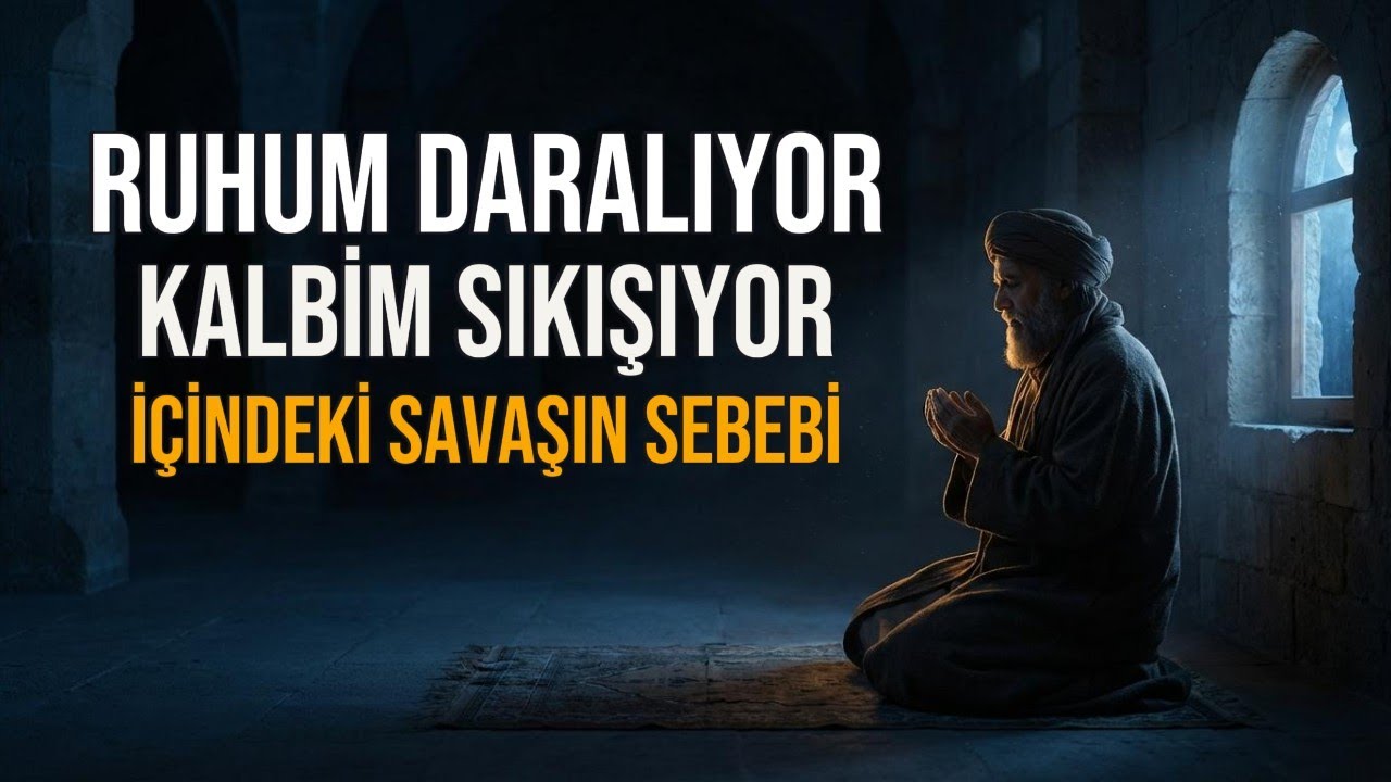 Ruhum Daralıyor, Kalbim Sıkışıyor  İ&ccedil;indeki Savaşın Sebebi