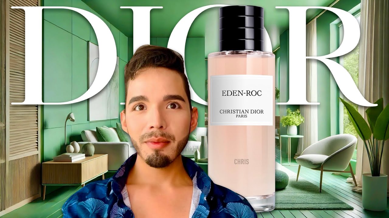Christian Dior La Collection Privée EDEN-ROC Review