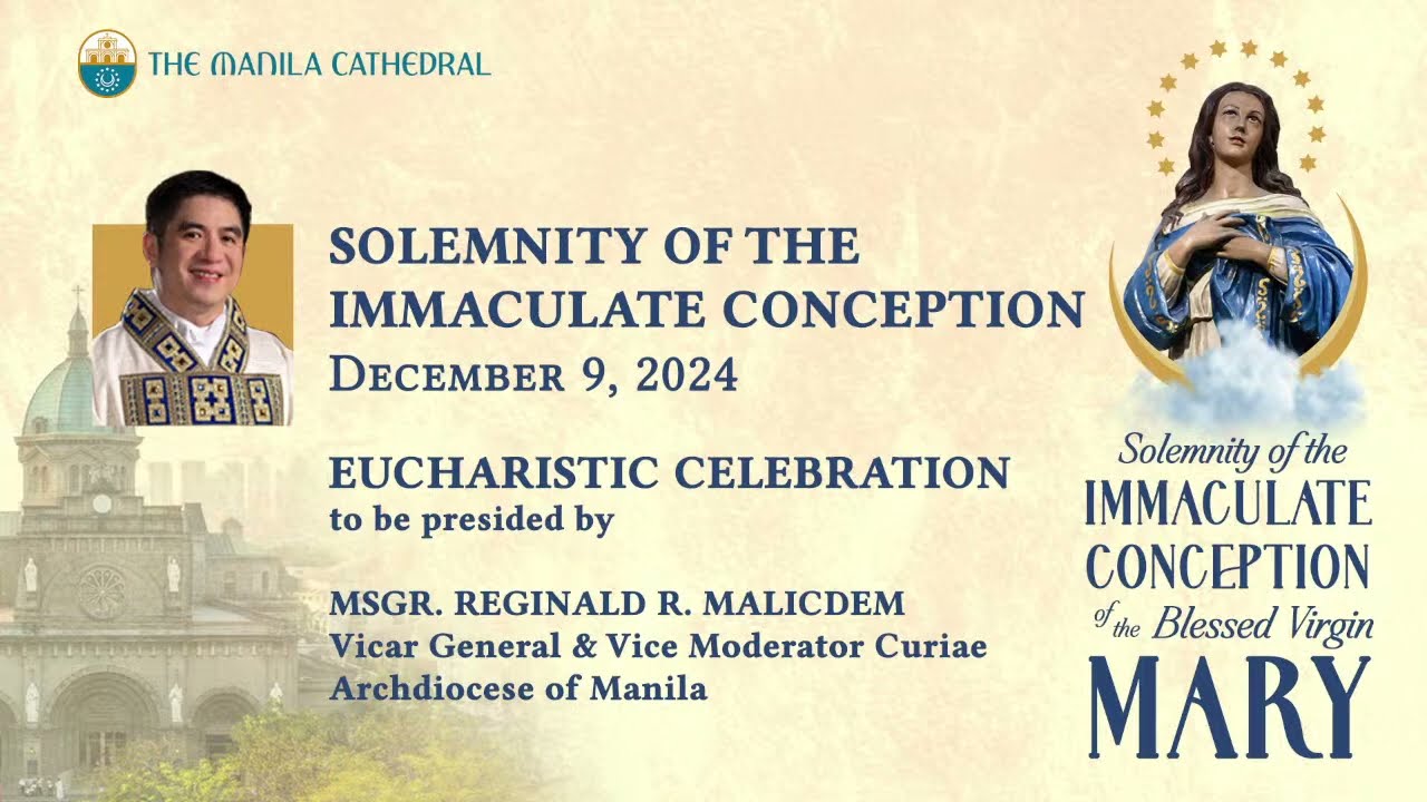 Solemnity of the Immaculate Conception - December 09, 2024 (12:10pm)