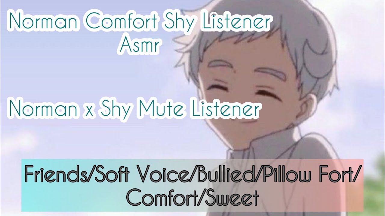 Norman Welcomes & Comforts Listener Asmr~ (Norman x Shy Mute Listener)