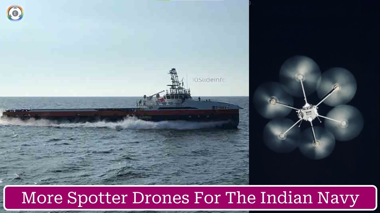 More Spotter Drones For The Indian Navy