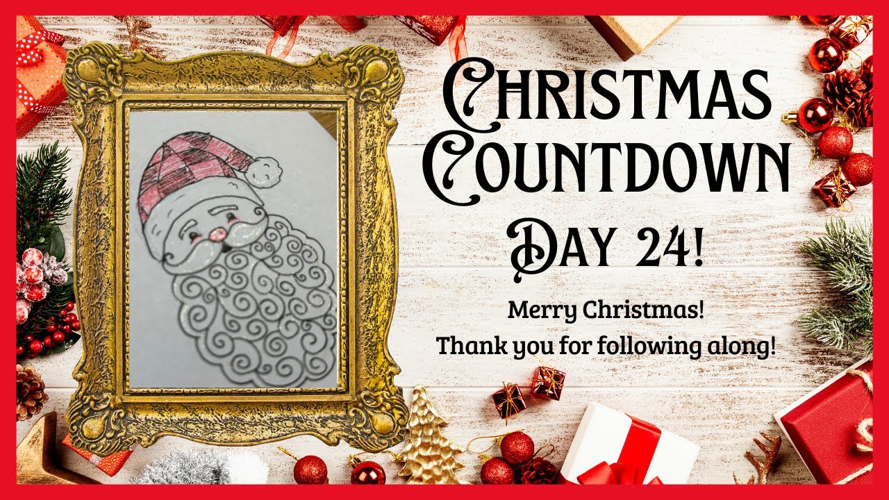 Christmas Countdown 2023! Day 24! We did it!