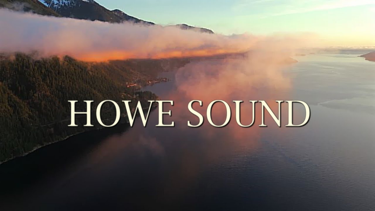 The Hidden Wonders of Howe Sound, British Columbia