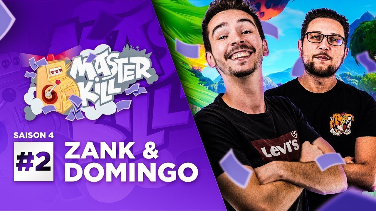 DOMINGO & ZANKIOH REMONTENT LE NIVEAU AU MASTERKILL !! (Saison 4 - Episode 2)