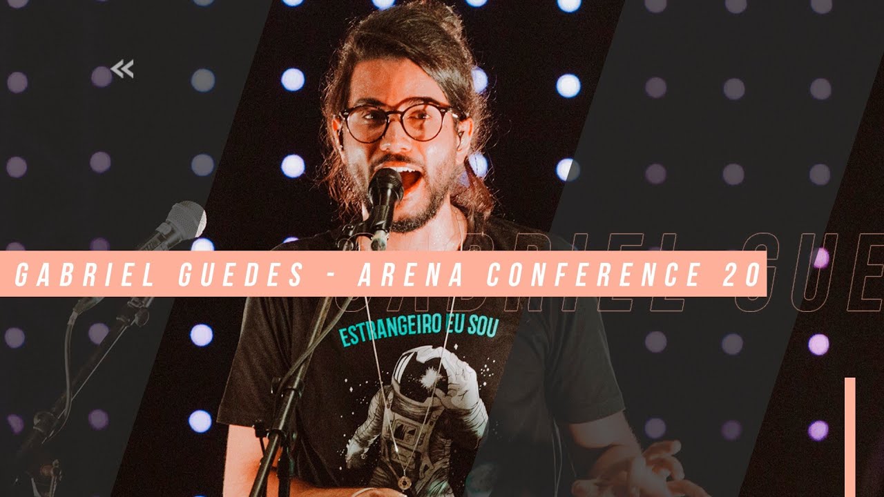 Show Gabriel Guedes | Arena Conference 20