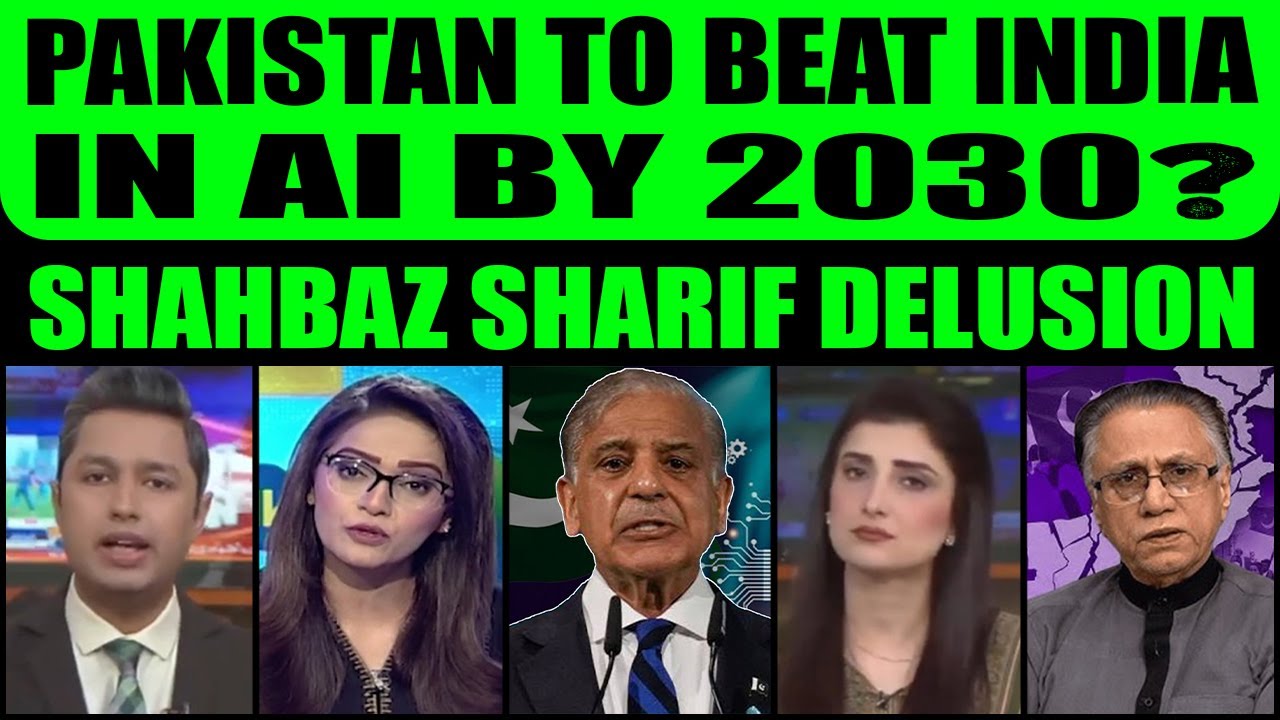 PAKISTAN TO BEAT INDIA IN AI BY 2030? SHAHBAZ SHARIF’S AI DELUSION