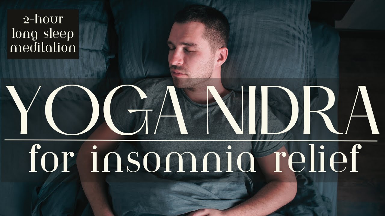Yoga Nidra to Fall Asleep