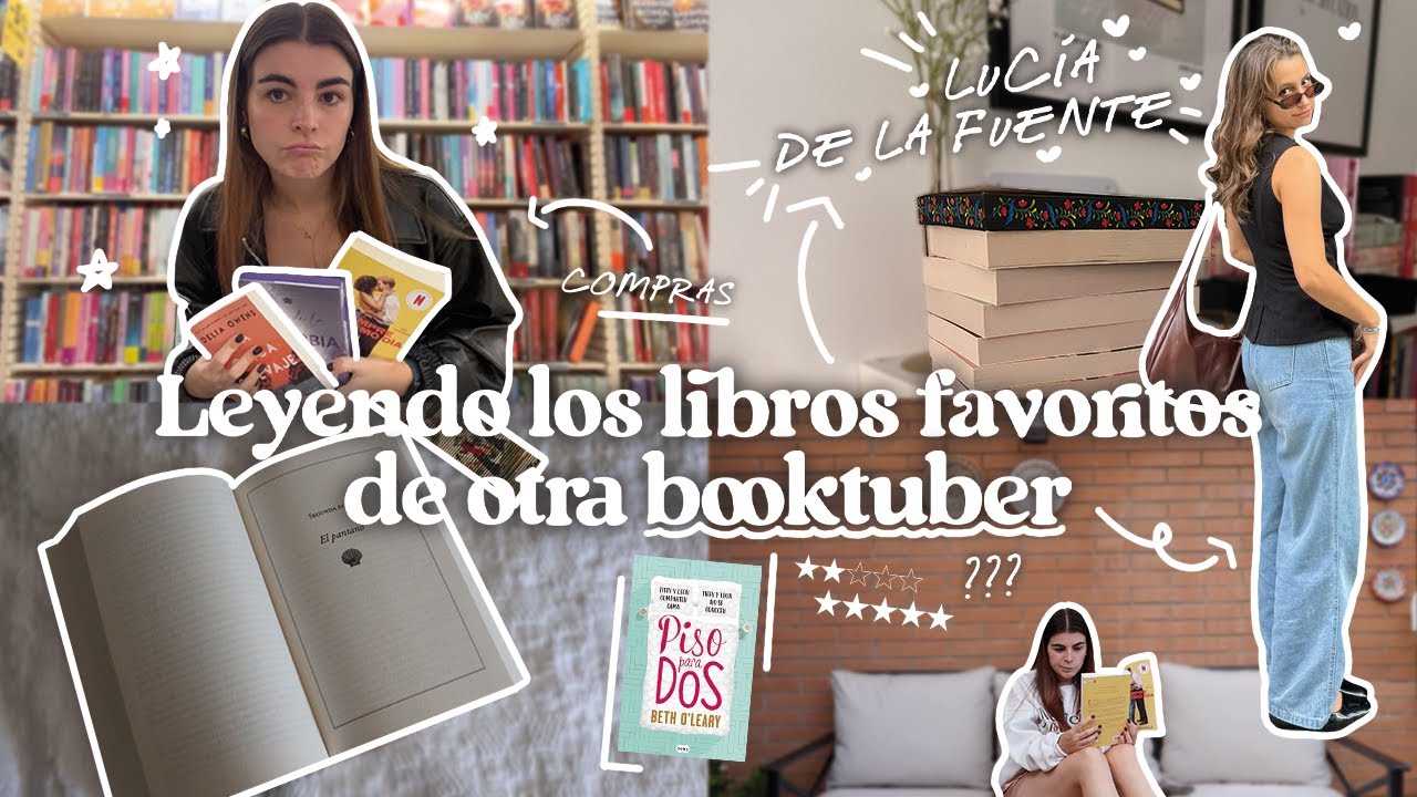 LEYENDO los LIBROS FAVORITOS de otra BOOKTUBER 💐📚 (Lucía de la Fuente🍒) | Vlog🌷