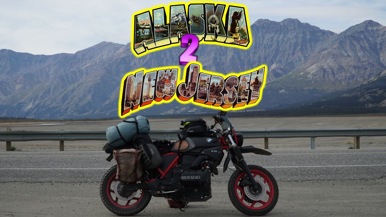Alaska 2 New Jersey - A Motorcycle Adventure [Full Documentary]