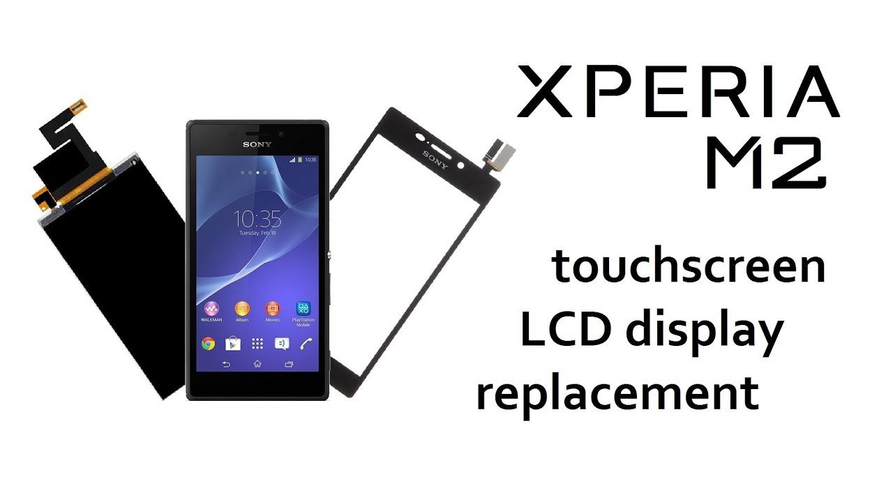 Sony Xperia M2 / M2 Aqua - Touchscreen / Glass / Digitizer, LCD Display replace, repair