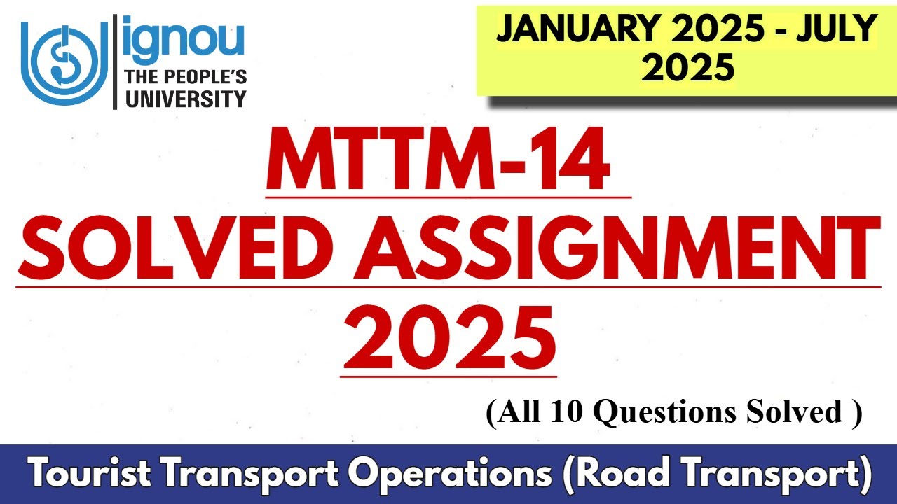 MTTM-14 SOLVED IGNOU ASSIGNMENT 2025 SESSION II Full Solved