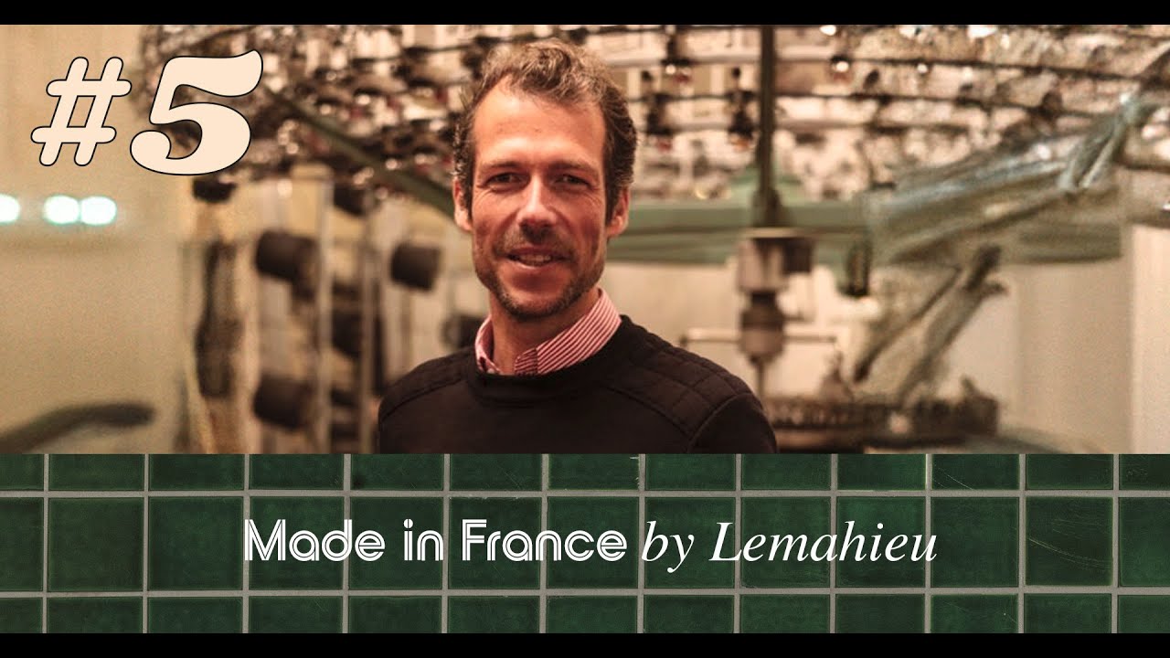 #5 - Made in France By Lemahieu