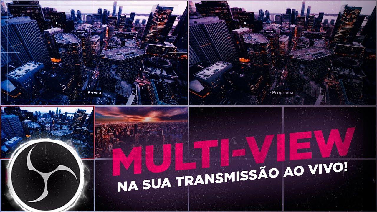 Visualizar várias câmeras em suas LIVES no OBS  (MULTIVIEW OBS)