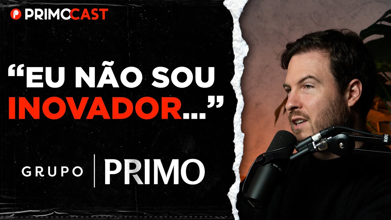 VALE A PENA CORRER RISCO EM UM NEGÓCIO PARA INOVAR? | PrimoCast 266