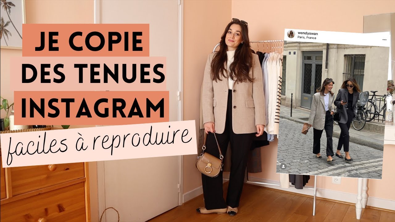 JE CRÉE DE NOUVELLES TENUES AVEC DES PIÈCES DE MON DRESSING INSPIRÉES D'INSTAGRAM | Lauriane Villa