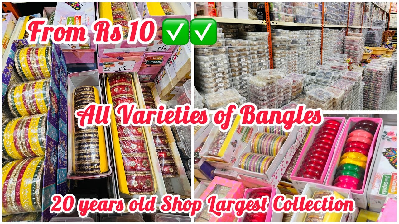 From Rs. 10 l All Types of Bangles l Manufacturer of Beautiful Partywear Bangles and sets @ chickpet