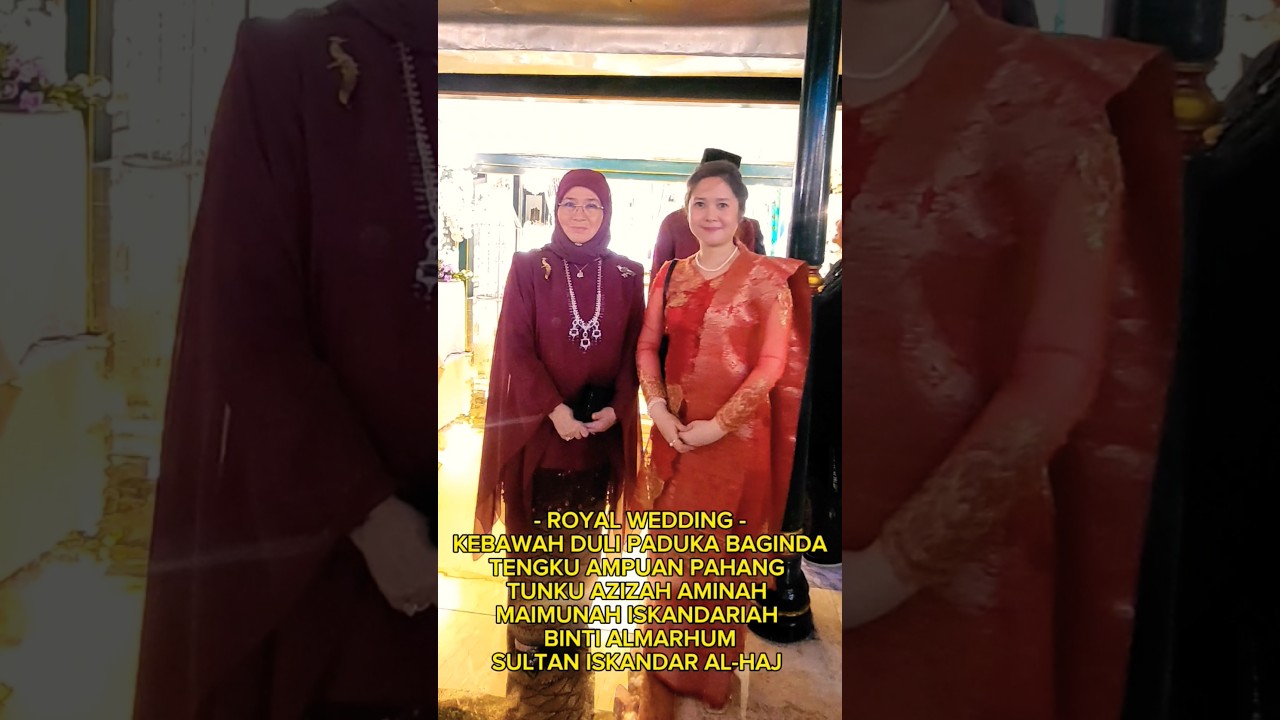 RAJA PERMAISURI TUNKU AZIZAH YAM TENGKU MUHAMMAD YM TENGKU NATASYA #tengkumuhammad #tengkunatasya