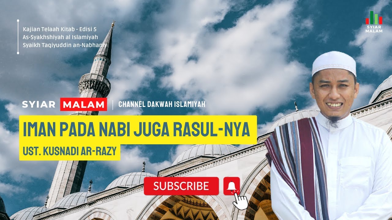 Kajian Telaah Kitab Syakhshiyah al Islamiyah jilid 1 Ed. 5 bersama Ust. Kusnadi Ar-Raziy