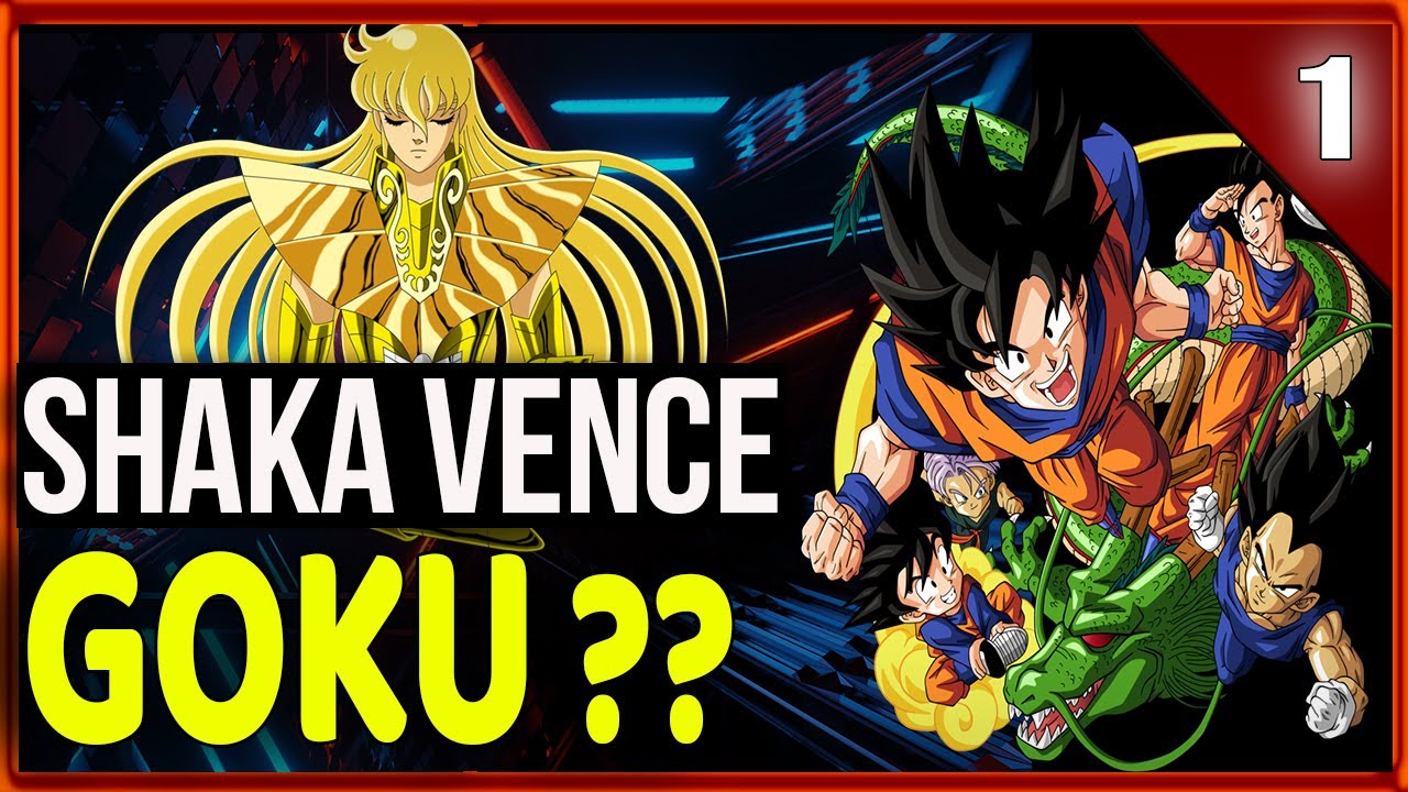 SHAKA Venceria o GOKU? - RESPONDENDO COMENTÁRIOS #1