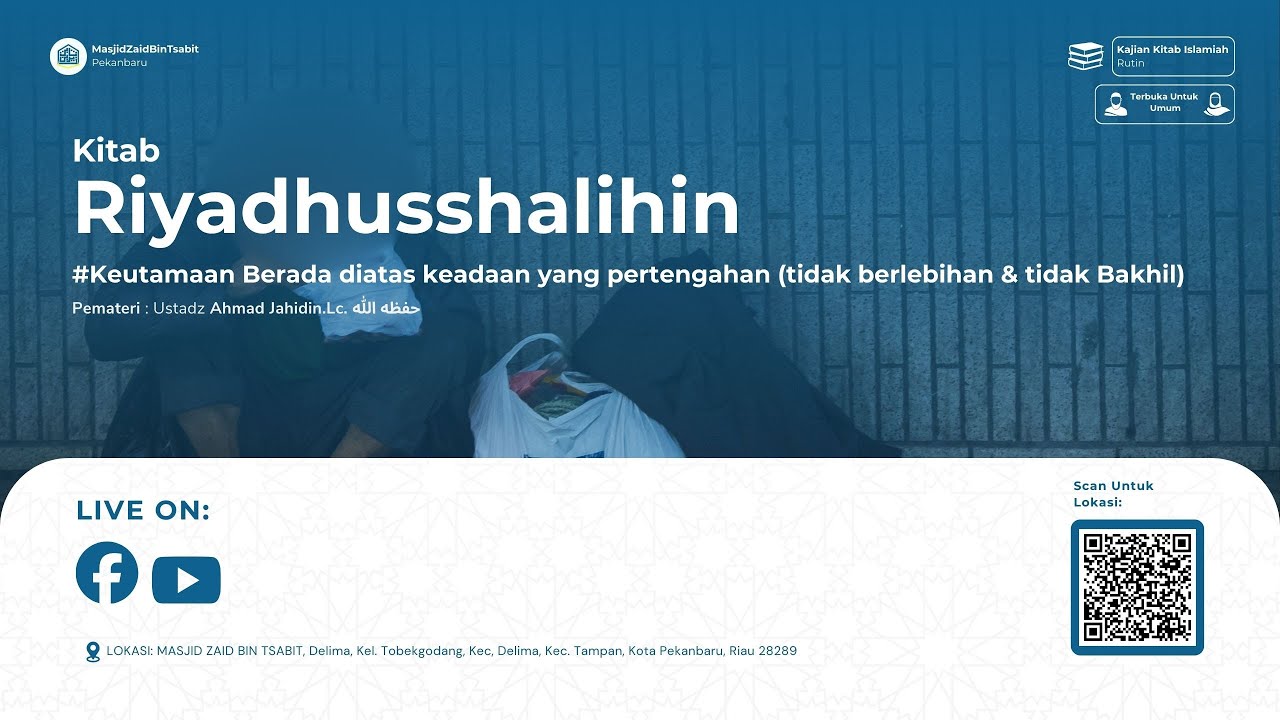[LIVE]Live Kajian Rutin Ilmiah Islam - 📚 :  Kitab Riyadhusshalihin